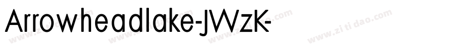 Arrowheadlake-JWzK字体转换