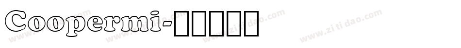 Coopermi字体转换