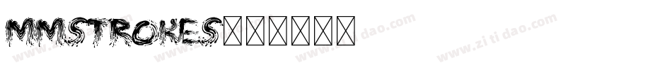 MMSTROKES字体转换