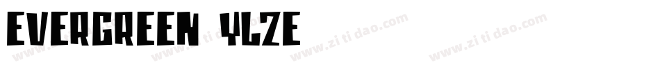 Evergreen-yL2e字体转换