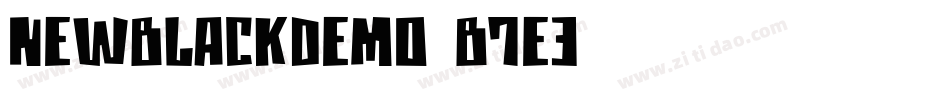 Newblackdemo-B7e3字体转换