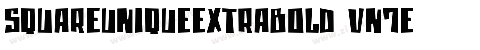 SquareUniqueExtrabold-vn7E字体转换
