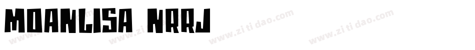 Moanlisa-nrrJ字体转换