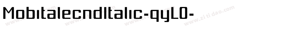 MobitalecndItalic-qyL0字体转换