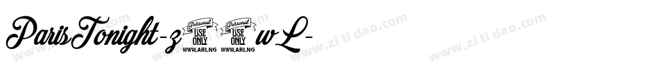 ParisTonight-z88wL字体转换 ParisTonight-z88wL字体转换