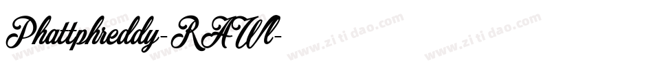 Phattphreddy-RAWl字体转换