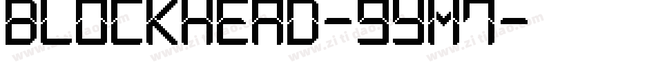 Blockhead-9YM7字体转换