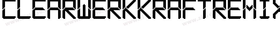 Clearwerkkraftremix-vmK7字体转换
