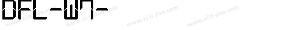 DFL-W7字体转换