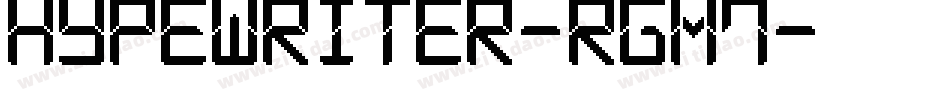 Hypewriter-rgM7字体转换