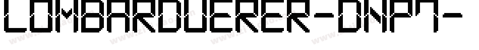 Lombarduerer-dnp7字体转换