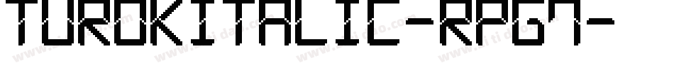 TurokItalic-rpG7字体转换