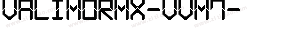 ValimoRmx-vvm7字体转换
