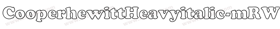 CooperhewittHeavyitalic-mRWV字体转换