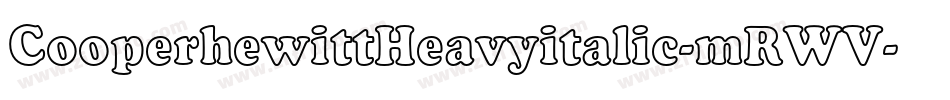 CooperhewittHeavyitalic-mRWV字体转换