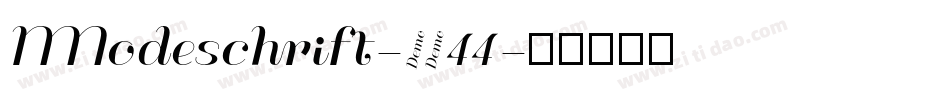 Modeschrift-1644字体转换