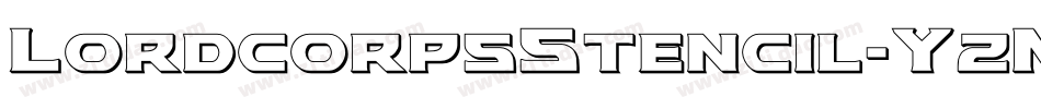 LordcorpsStencil-YzMOq字体转换 LordcorpsStencil-YzMOq字体转换