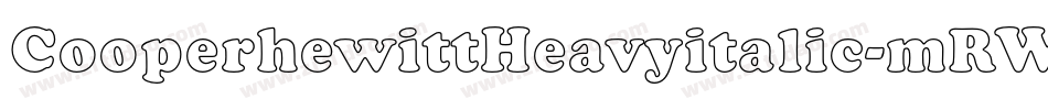 CooperhewittHeavyitalic-mRWV字体转换
