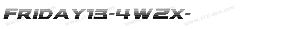 Friday13-4WZx字体转换