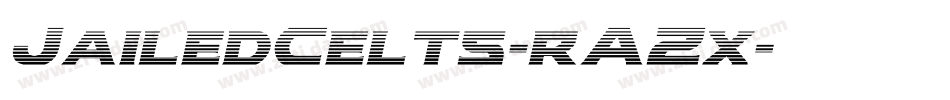 JailedCelts-rAZx字体转换