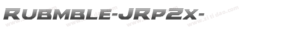 Rubmble-JRpZx字体转换