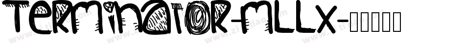 Terminator-mLLx字体转换