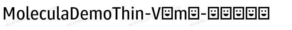 MoleculaDemoThin-V3m6字体转换