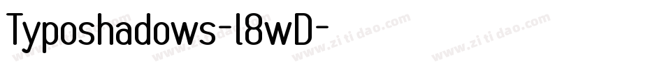 Typoshadows-l8wD字体转换