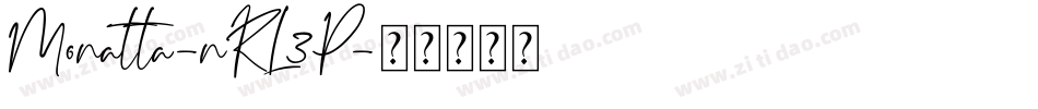 Monatta-nRL3P字体转换 Monatta-nRL3P字体转换