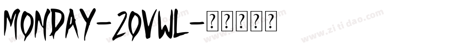 Monday-2Ovwl字体转换