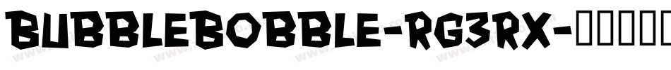 BubbleBobble-rg3rx字体转换
