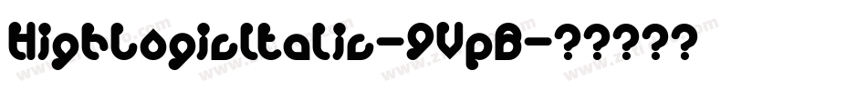 HighLogicItalic-9VpB字体转换