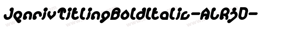 JenrivTitlingBoldItalic-ALRjD字体转换