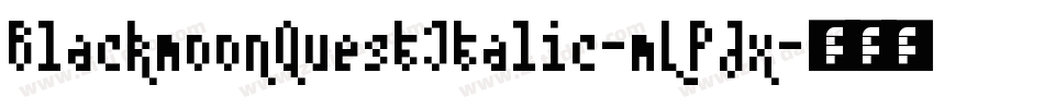BlackmoonQuestItalic-mLPJx字体转换