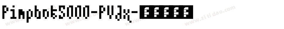 Pimpbot5000-PVJx字体转换