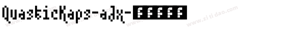QuasticKaps-aJx字体转换