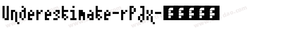 Underestimate-rPJx字体转换