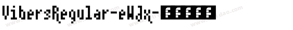VibersRegular-eWJx字体转换
