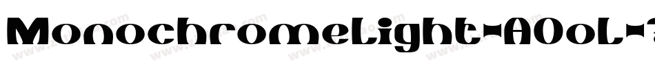 MonochromeLight-AOoL字体转换
