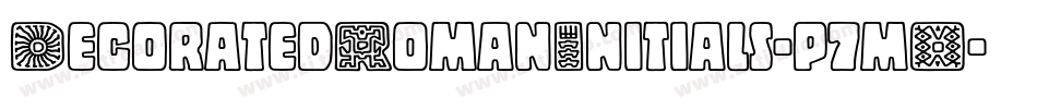 DecoratedRomanInitials-p7mO字体转换