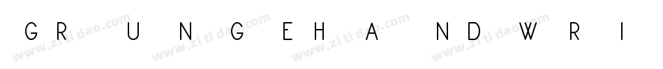 GrungeHandwriting-mp5x字体转换