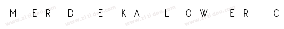 merdekalowercase字体转换