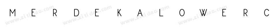 merdekalowercase字体转换