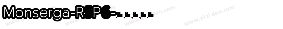 Monserga-R5P6字体转换 Monserga-R5P6字体转换
