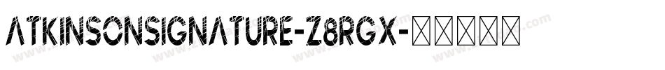 Atkinsonsignature-z8RgX字体转换