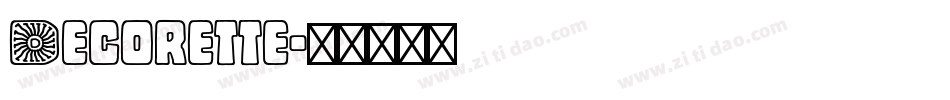 Decorette字体转换