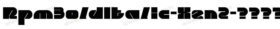 RpmBoldItalic-Xen2字体转换