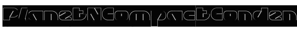 PlanetNCompactCondensed-6Wpv字体转换