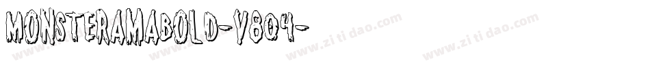 MonsteramaBold-v804字体转换