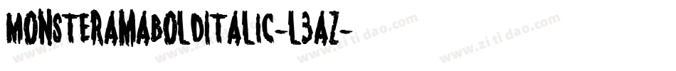 MonsteramaBoldItalic-l3aZ字体转换 MonsteramaBoldItalic-l3aZ字体转换